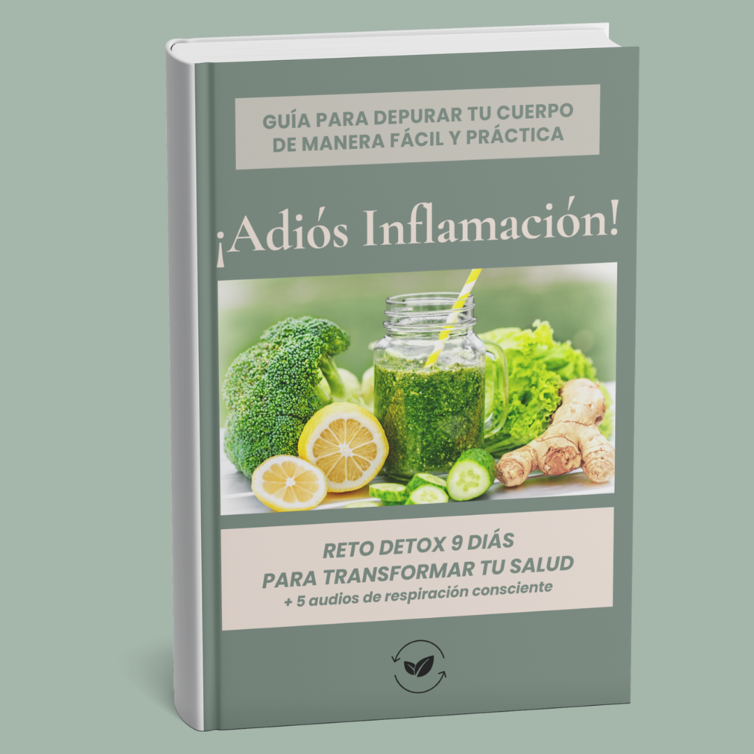 Ebook ¡Adiós inflamación! Reto Detox 9 días para transformar tu salud / + 5 audios de respiración consciente